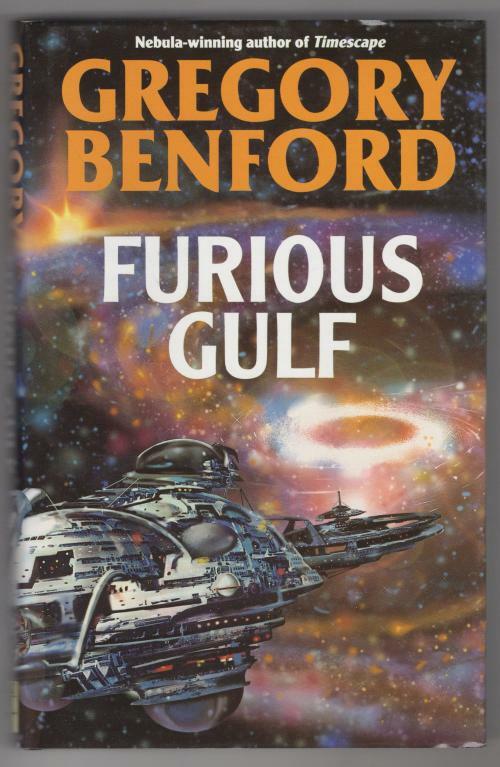 Furious Gulf by Gregory Benford (First UK Edition) Gollancz File Copy