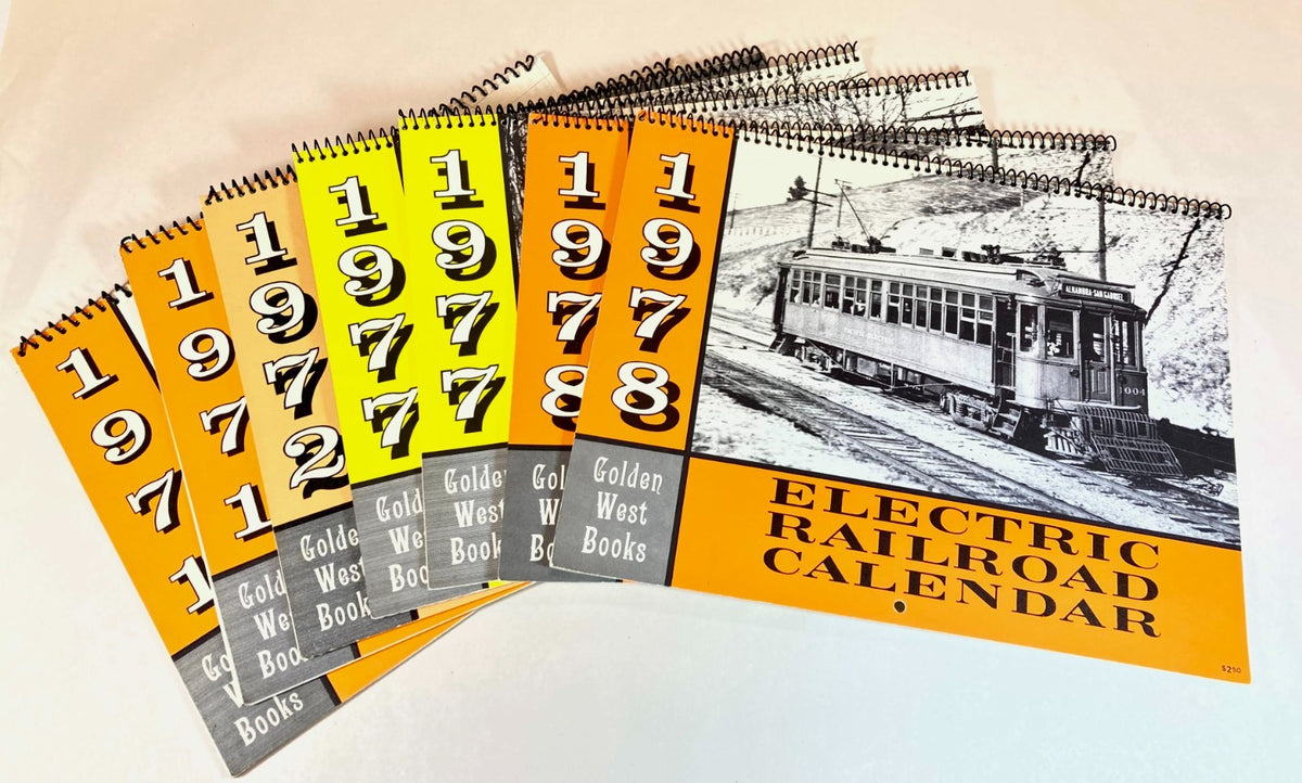 7 Vintage Electric Railroad Calendars, Golden West Books 1971, 1972, 1977, 1978