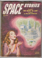 Space Stories Apr 1953 "The Gears of Time" by William Morrison