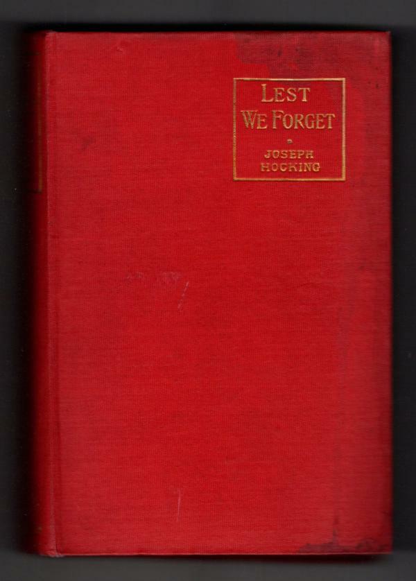 Lest We Forget by Joseph Hocking (File Copy)