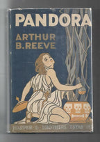 Pandora by Arthur B. Reeve (First Edition) Craig Kennedy