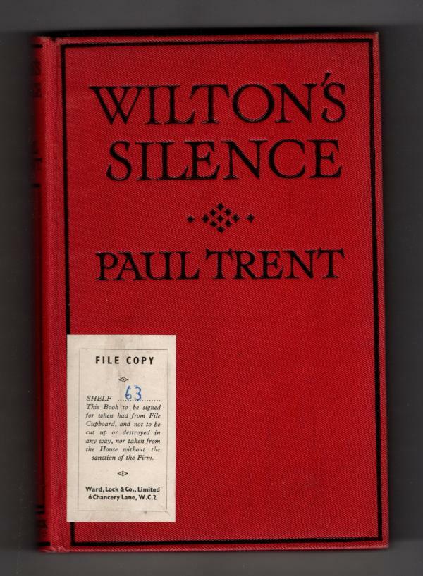 Wilton's Silence by Paul Trent (Hubin listed) File Copy