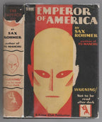 The Emperor of America by Sax Rohmer (First Edition) Signed