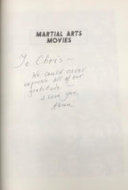 Martial Arts Movies by Richard Meyers Amy Harlib et al. Signed Presentation Copy