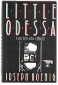 Little Odessa by Joseph Koenig (First Edition)