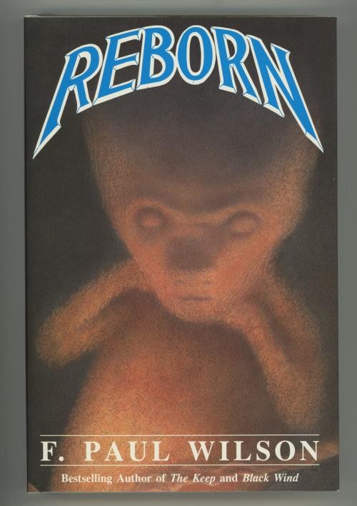 Reborn by F. Paul Wilson (Limited Signed First Edition) Signed