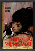 Nurse Lyle of Wayne's Ward by Kathleen Treves (Ward Lock File Copy)