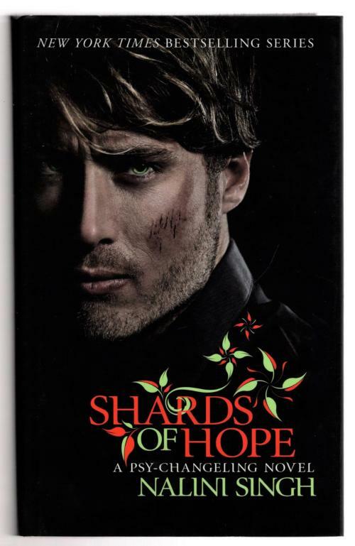 Shards of Hope by Nalini Singh (First UK Edition) File Copy