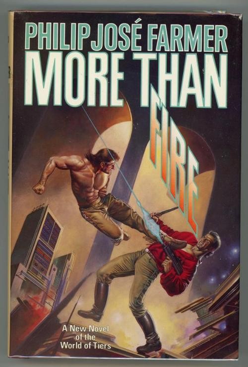 More Than Fire by Philip Jose Farmer (First Edition)