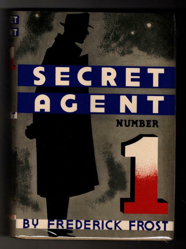 Secret Agent Number One by Frederick Frost Max Brand