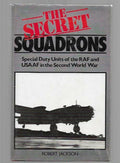 The Secret Squadrons by Robert Jackson (First Edition)