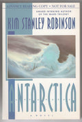 Antarctica by Kim Stanley Robinson (First Printing) ARC Proof