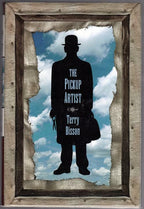 The Pickup Artist by Terry Bison (First Edition)