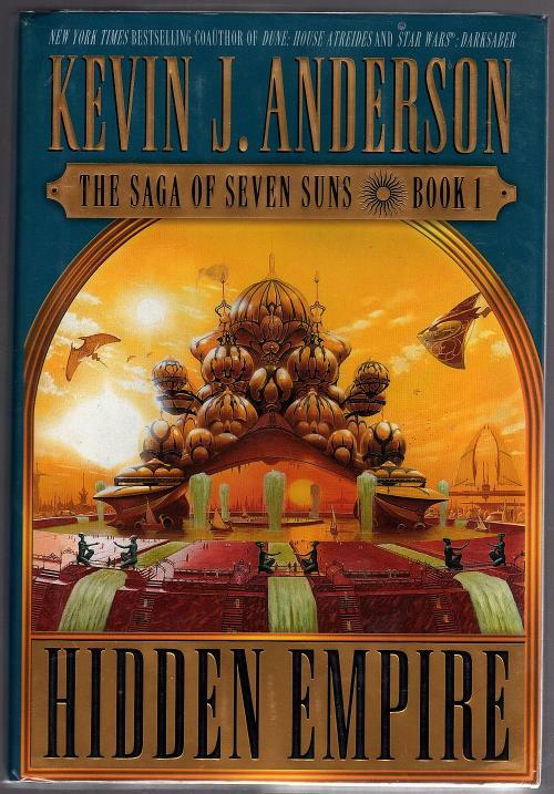 Hidden Empire by Kevin J.  Anderson (First Edition) Signed