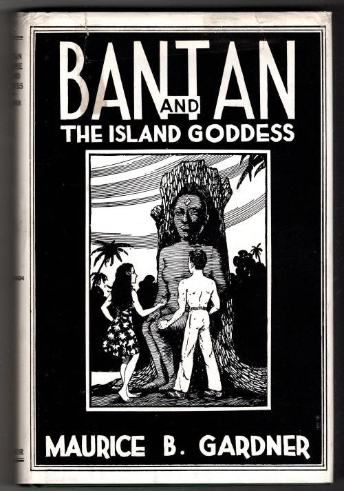 Bantan and the Island Goddess by Maurice B. Gardner (Signed) Signed