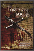 Orgy of Souls by Wrath James White Maurice Broaddus (1st Ed.) Signed