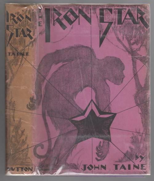 Iron Star by John Taine (First Edition)