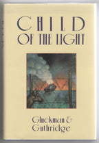 Child of the Light by Gluckman & Guthridge (1st Edition) Signed to Harlan Ell...