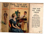 The Top of the Tree by Effie Adelaide Rowlands (First Edition) Ward Lock File...