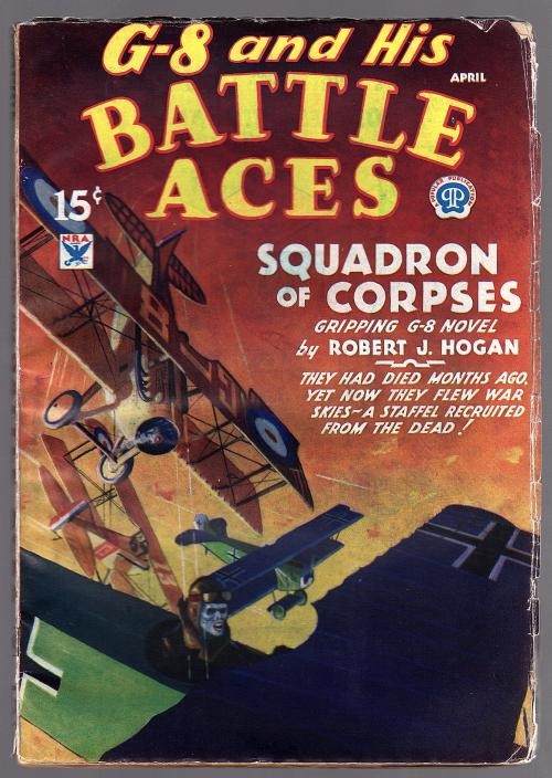 G-8 Battle Aces Apr 1934 Blakeslee Zombie Cvr, Robert J. Hogan - Pulp