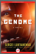 The Genome by Sergei Lukyanenko ARC Uncorrected Proof (SOFTCOVER)