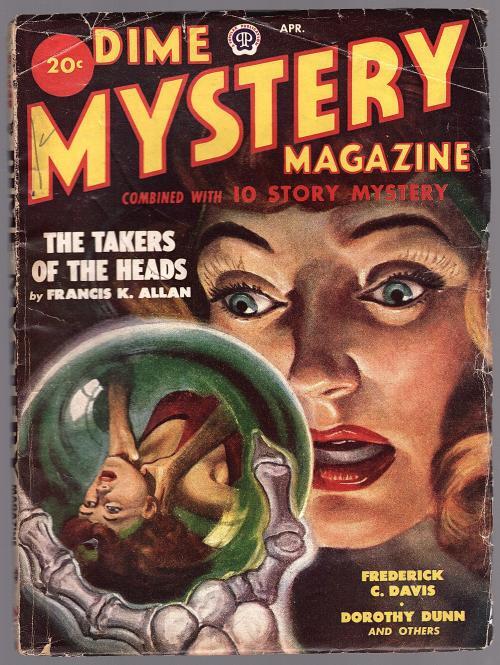 Dime Mystery Apr 1949 Skeleton Cvr; Frederick C. Davis - Pulp