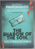 The Shadow of the Soul by Sarah Pinborough (First Edition) Gollancz File Copy