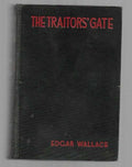 The Traitor's Gate by Edgar Wallace (First Edition)
