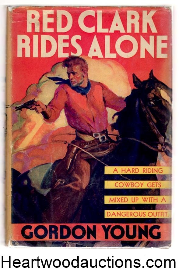Red Clark Rides Alone by Gordon Young 1940