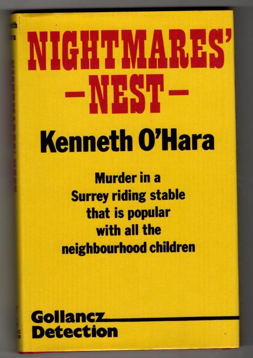 Nightmares' Nest by Kenneth O'Hara (First UK Edition) Gollancz File Copy