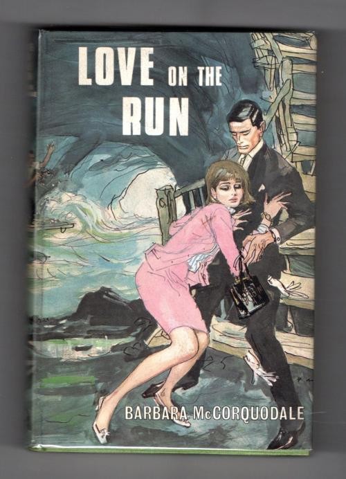 Love on the Run by Barbara McCorquodale (Romance Book Club Edition) File Copy