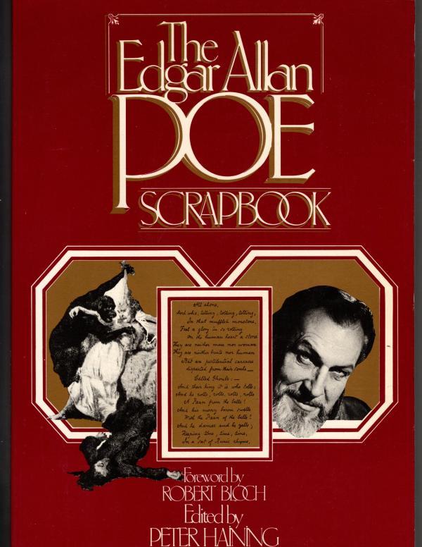The Edgar Allan Poe Scrapbook, edited by Peter Haining (First Edition)