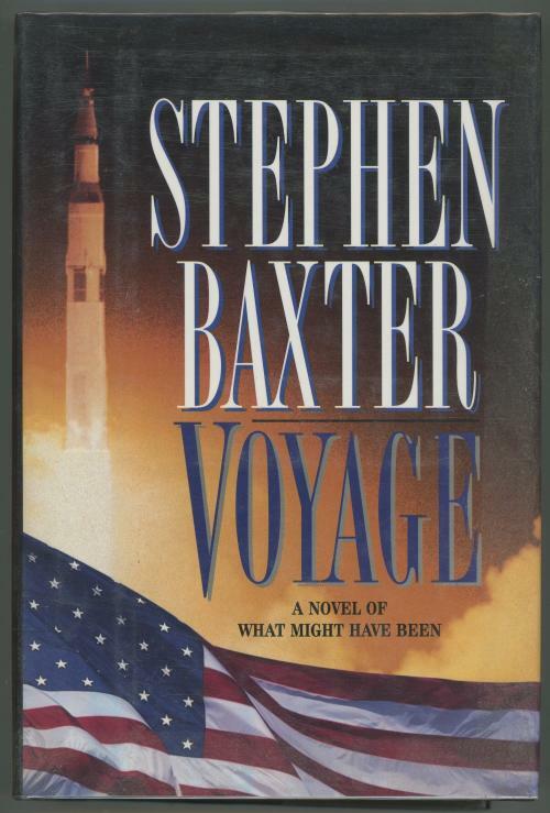 Voyage by Stephen Baxter (First Edition) Signed