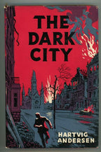 The Dark City by Hartvig Andersen