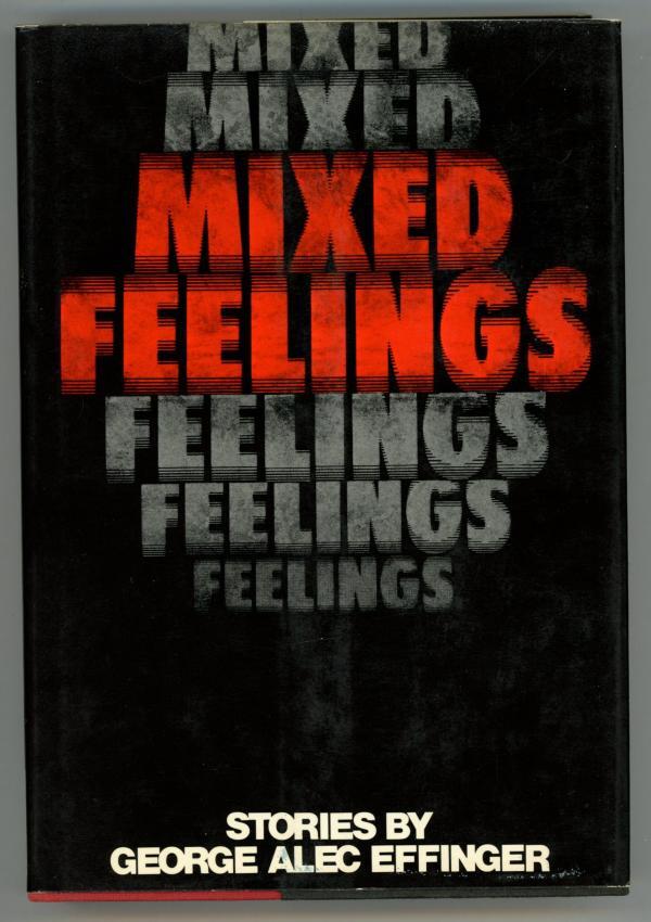 Mixed Feelings by George Alec Effinger Stated First Edition Signed