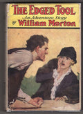 The Edged Tool by William Morton (First Edition)