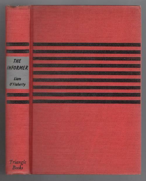 The Informer by Liam O'Flaherty (First thus)  A Haycraft Queen Cornerstone my...