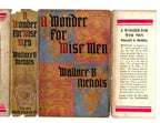 A Wonder For Wise Men by Wallace B. Nichols (First Edition) File Copy