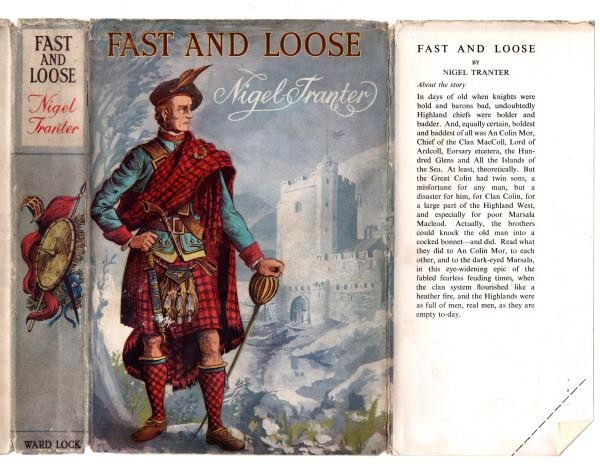 Fast and Loose by Nigel Tranter (First Edition) Hubin Listed, File Copy