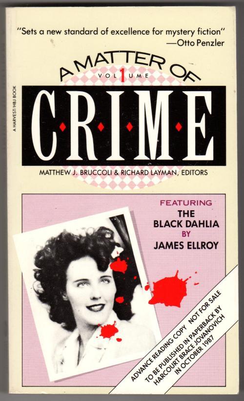 A Matter of Crime by James Ellroy, et al (ARC) First Edition Signed