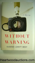 Without Warning by Eugenia Lovett West SIGNED FIRST