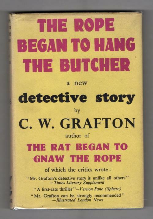 The Rope Began to Hang the Butcher by C. W. Grafton (First UK) Gollancz File ...