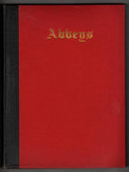 Abbeys by M.R. James A. Hamilton Thompson (Second Impression)