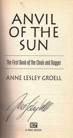 Anvil of the Sun by Anne Lesley Groell (First Printing) Signed