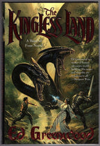The Kingless Land by Ed Greenwood