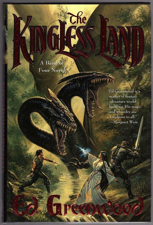 The Kingless Land by Ed Greenwood