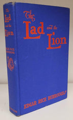 The Lad and the Lion by Edgar Rice Burroughs 1st Edition John Coleman Burroug...