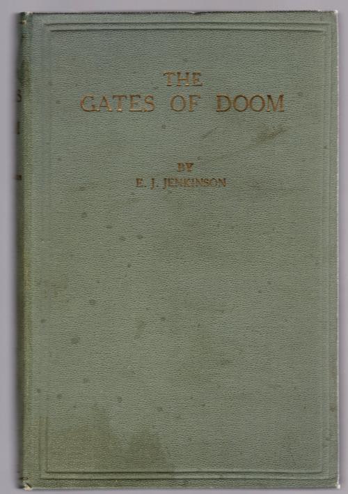 The Gates of Doom by E.J. Jenkinson (First Edition) Scarce