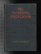 The Vanishing Professor by Fred MacIsaac (First Edition)