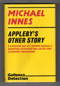 Appleby's Other Story by Michael Innes (First UK Edition) Gollancz File Copy